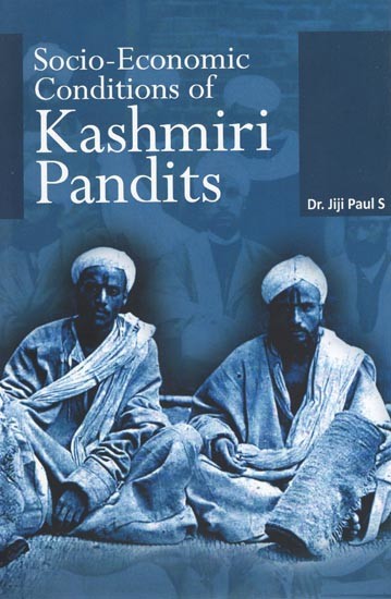 Socio-Economic Conditions of Kashmiri Pandits
