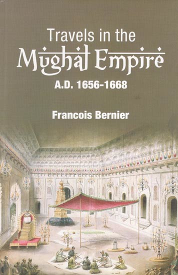 Travels in the Mughal Empire (A.D. 1656-1668)