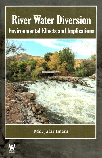 River Water Diversion Environmental Effects and Implications