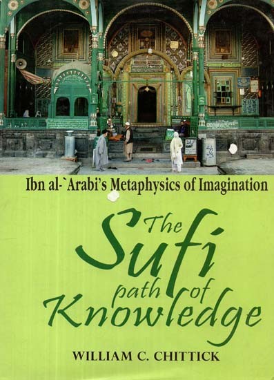 The Sufi Path of Knowledge