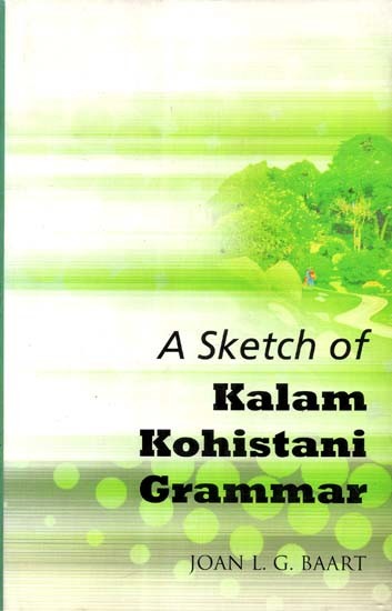 A Sketch of Kalam Kohistani Grammar