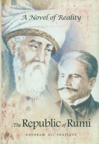 The Republic of Rumi- A Novel of Reality