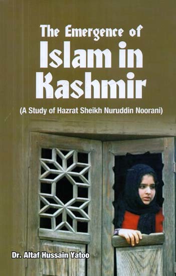 The Emergence of Islam in Kashmir