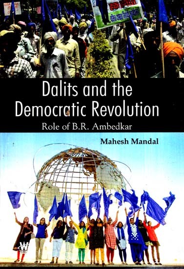 Dalit and The Democratic Revolution- Role of B. R. Ambedkar