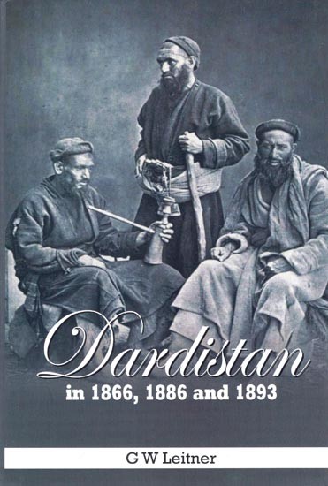 Dardistan In 1866, 1886 and 1893