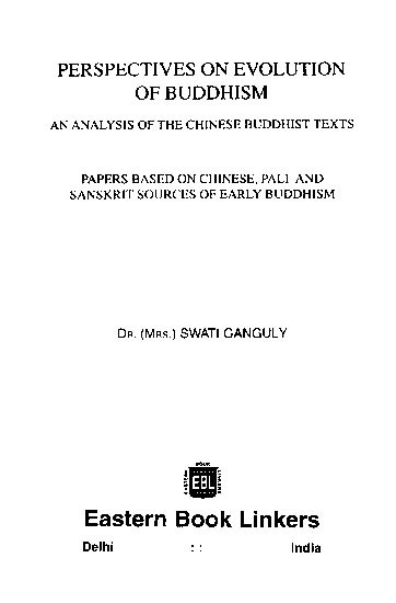 Perspectives on Evolution of Buddhism- An Analysis of the Chinese Buddhist Texts