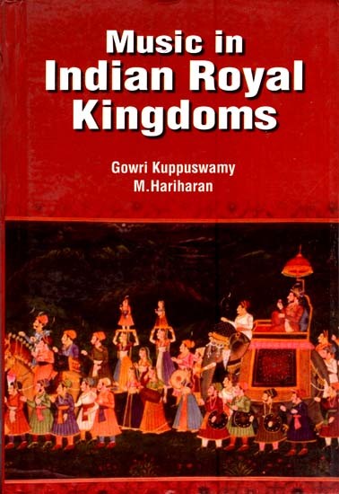 Music in Indian Royal Kingdoms