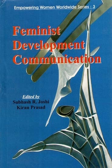 Feminist Development Communication: Empowering Women in the Information Era (An Old and Rare Book)