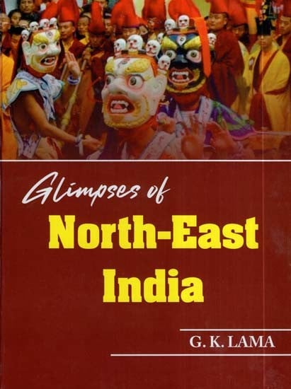 Glimpses of North-East India