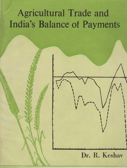 Agricultural Trade and India's Balance of Payments (An Old and Rare Book)