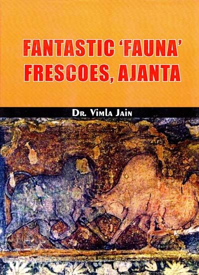 Fantastic 'FAUNA' Frescoes, Ajanta