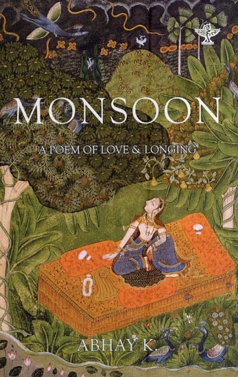 Monsoon-A Poem of Love & Longing