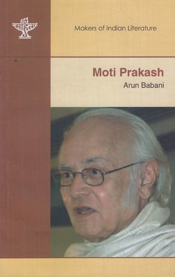 Moti Prakash- Makers of Indian Literature