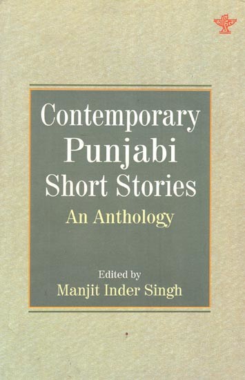 Contemporary Punjabi Short Stories An Anthology