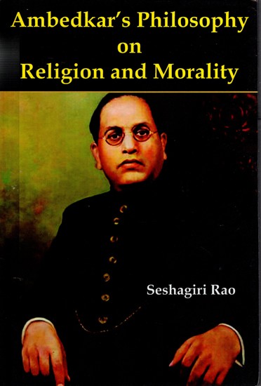 Ambedkar's Philosophy on Religion and Morality