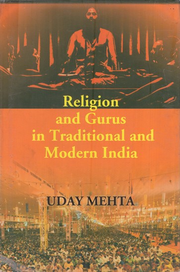 Religion and Gurus in Traditional and Modern India