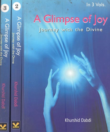 A Glimpse of Joy- Journey with the Divine (Set of 3 Volumes)