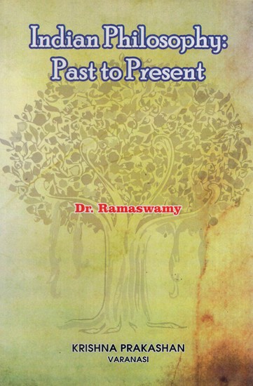 Indian Philosophy: Past and Present