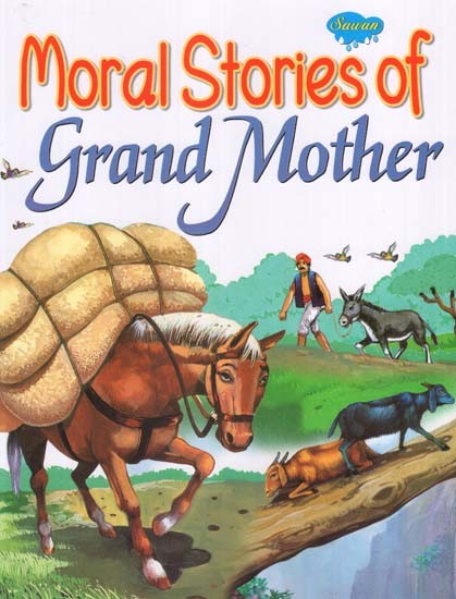 Moral Stories of Grand Mother