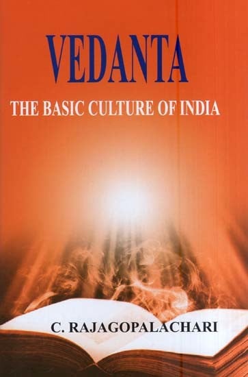 Vedanta-The Basic Culture of India