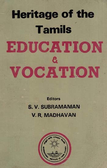 Heritage of the Tamils–Education & Vocation (An Old and Rare Book)