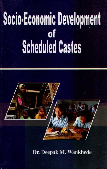 Socio-Economic Development of Scheduled Castes