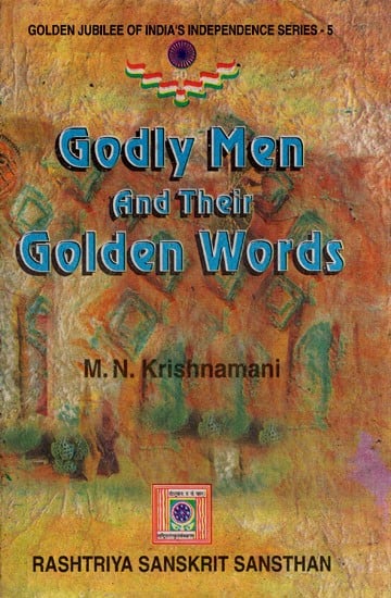 Godly Men and Their Golden Words