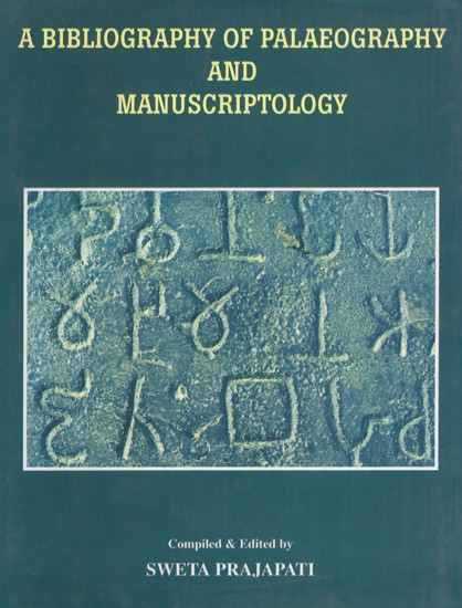 A Bibliography of Palaeography and Manuscriptology