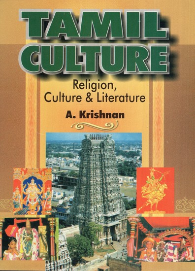 Tamil Culture- Religion Culture and Literature