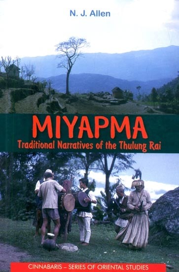 Miyapma- Traditional Narratives of the Thulung Rai