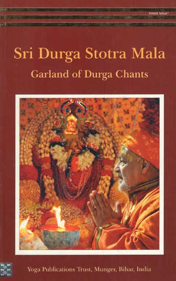 Sri Durga Stotra Mala- Garland of Durga Chants (Transliterated Text)