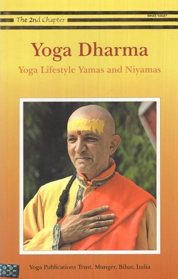 Yoga Dharma- Yoga Lifestyle Yamas and Niyamas (The 2nd Chapter)