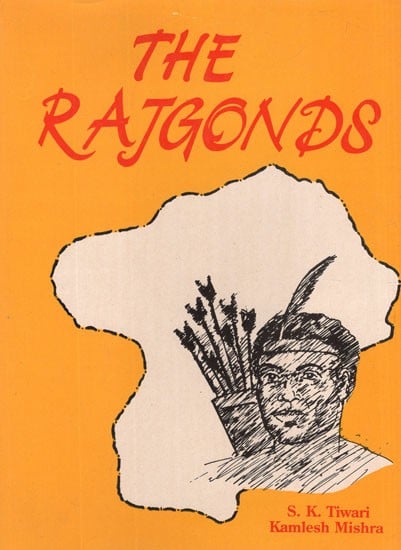 The Rajgonds (An Old and Rare Book)