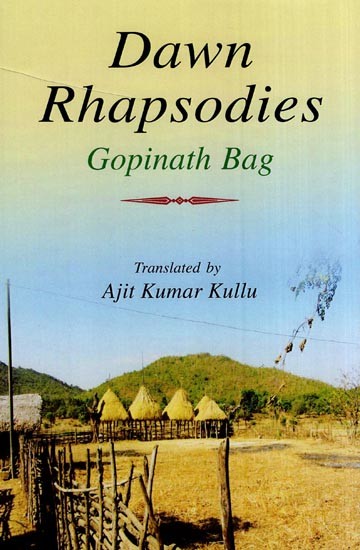 Dawn Rhapsodies by Gopinath Bag