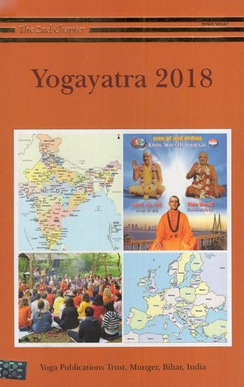Yogayatra 2018 (A Report of Yogayatras Conducted in India and Europe Between January and June 2018)