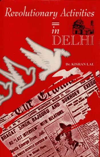 Revolutionary Activities in Delhi