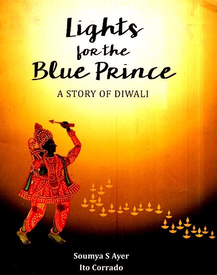 Lights for the Blue Prince - A Story of Diwali
