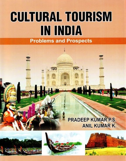 Cultural Tourism in India (Problems and Prospects)