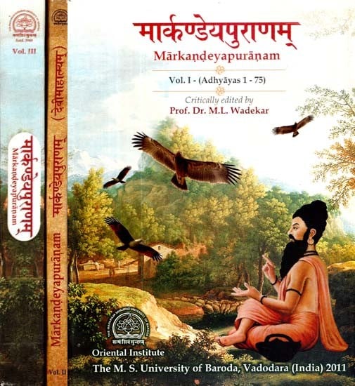 मार्कण्डेयपुराणम्- Markandeya Puranam- A Critical Edition (Set of 3 Volumes)