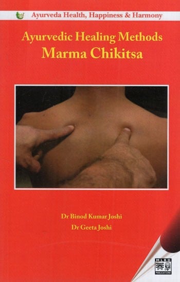 Ayurvedic Healing Methods Marma Chikitsa