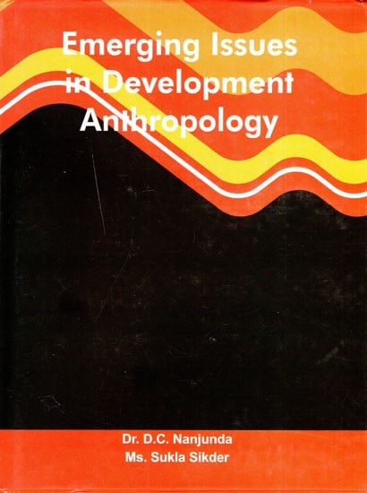 Emerging Issues in Development Anthropology