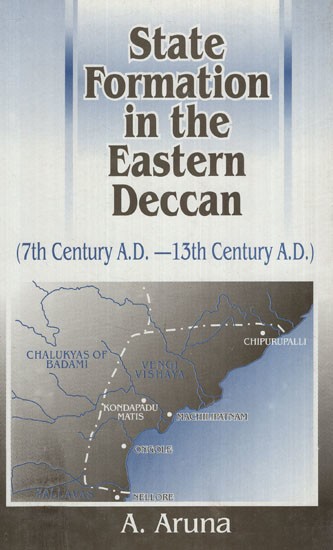 State Formation Under the Eastern Deccan: 7th Century A.D.