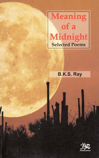Meaning of A Midnight Selected Poems