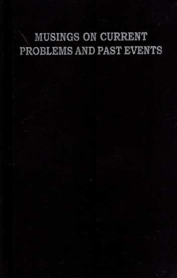 Musings on Current Problems and Past Events (An Old and Rare Book)