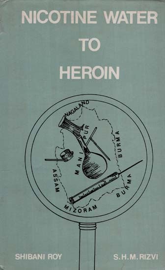 Nicotine Water to Heroin (An Old and Rare Book)
