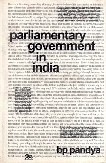 Parliamentary Government in India (An Old and Rare Book)