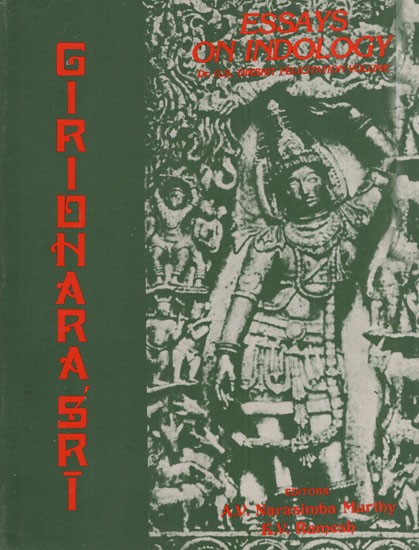 Giridhara Sri- Essays on Indology: Dr. G. S. Dikshit Felicitation Volume (An Old & Rare Book)