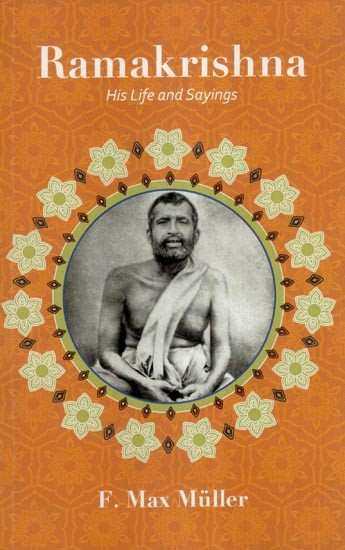 Ramakrishna His Life and Sayings