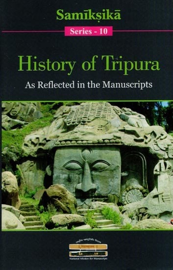 History of Tripura (As Reflected in the Manuscripts)