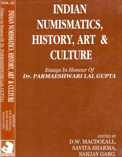 Indian Numismatics, History, Art, And Culture- Essays In The Honour of Dr. P.L Gupta (Set of 2 Volumes)